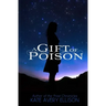 A Gift of Poison