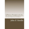 A Biblical Argument for the Acceptance of Homosexuality by the Christian Church