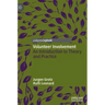 Volunteer Involvement: An Introduction to Theory and Practice