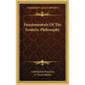 Fundamentals of the Esoteric Philosophy