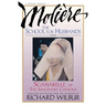 School for Husbands and Sganarelle, or the Imaginary Cuckold, by Moliere