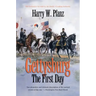 Gettysburg--The First Day