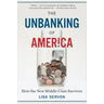 The Unbanking of America: How the New Middle Class Survives