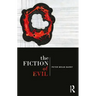 The Fiction of Evil