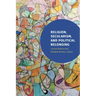 Religion, Secularism, and Political Belonging