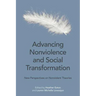Advancing Nonviolence and Social Transformation: New Perspectives on Nonviolent Theories