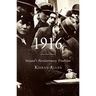 1916: Ireland's Revolutionary Tradition
