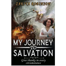 My Journey To Salvation: Give Thanks In Every Circumstance