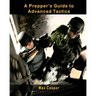 A Prepper's Guide to Advanced Tactics