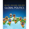 Global Politics: Applying Theory to a Complex World