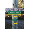 Hawthorne: a House in Bolinas