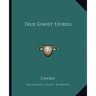 True Ghost Stories