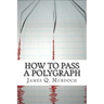 How to Pass a Polygraph