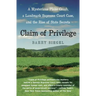 Claim of Privilege: A Mysterious Plane Crash, a Landmark Supreme Court Case, and the Rise of State Secrets