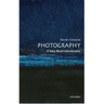 Photography: A Very Short Introduction