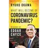 What Will Become of Coronavirus Pandemic?: Readings by Edgar Cayce