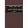 The Blue Note Label: A Discography