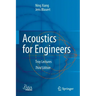 Acoustics for Engineers: Troy Lectures