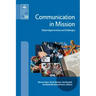 Communication in Mission: Global Opportunities and Challenges