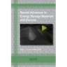 Recent Advances in Energy Storage Materials and Devices