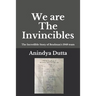 We are The Invincibles: The Incredible Story of Bradman's 1948 Team