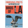Birds of Louisiana (The Birding Pro's Field Guides)