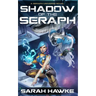 Shadow of the Seraph