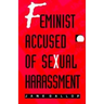 Feminist Accused of Sexual Harassment