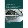 Case Studies for Ethics in Academic Research in the Social Sciences