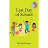 Last Day of School