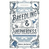 The Breedling and the Shepherdess