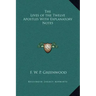 The Lives of the Twelve Apostles with Explanatory Notes