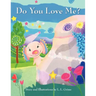 Do You Love Me?