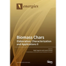 Biomass Chars: Elaboration, Characterization and Applications Ⅱ