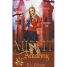 Misfit Academy: Semester Two