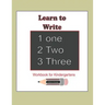 Learn to Write 123: Workbook for Kindergartens: This workbook is for kindergartens learning to write Numbers 1-20 ( 80 pages of Numbers, P
