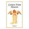 Letters From Heaven: Volume 5