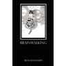 Brainwalking