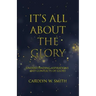 It'S All About the Glory: Understanding Aspirations and Conflicts of Glory