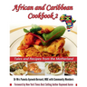 African and Caribbean Cookbook 2: Tales and Recipes from the Motherland