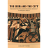 The Seer and the City: Religion, Politics, and Colonial Ideology in Ancient Greece