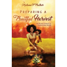 Preparing a Fruitful Harvest