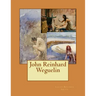 John Reinhard Weguelin