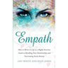 Empath: How to Thrive in Life as a Highly Sensitive - Guide to Handling Toxic Relationships and Overcoming Social Anxiety (Empath Series) (Volume 3)