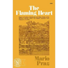 The Flaming Heart: Essays on Crashaw, Machiavelli, and Other Studies of the Relations Between Italian and English Literature from Chaucer to T. S. Eli