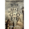 The Thief Who Spat in Luck's Good Eye