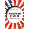 American Studies: The Basics