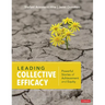 Leading Collective Efficacy: Powerful Stories of Achievement and Equity