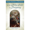 Prayers, Promises, and Devotions for the Holy Souls in Purgatory