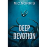 Deep Devotion